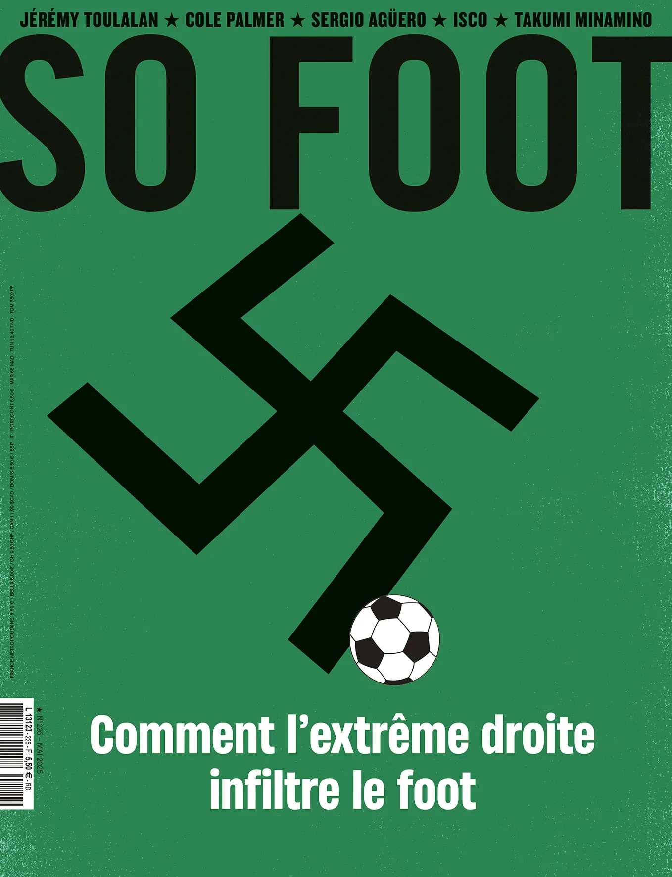 Au sommaire de SO FOOT : comment l’extrême droite envahit les tribunes